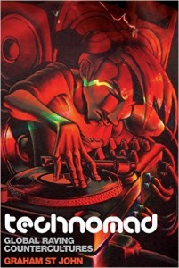 Technomad Global Raving Countercultures (Studies in Popular Music)